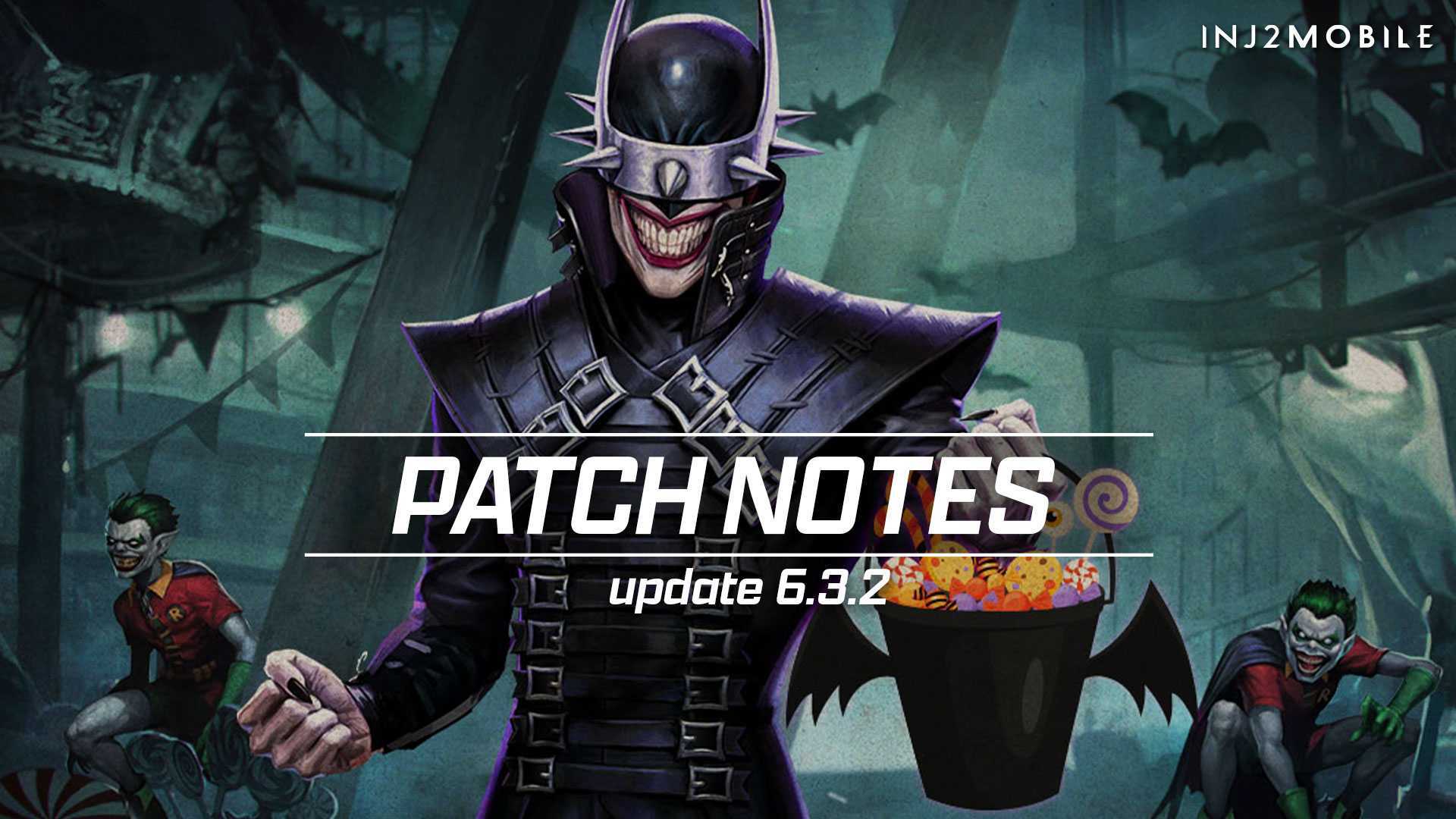 INJ2_PatchNotes6.3.2.jpg